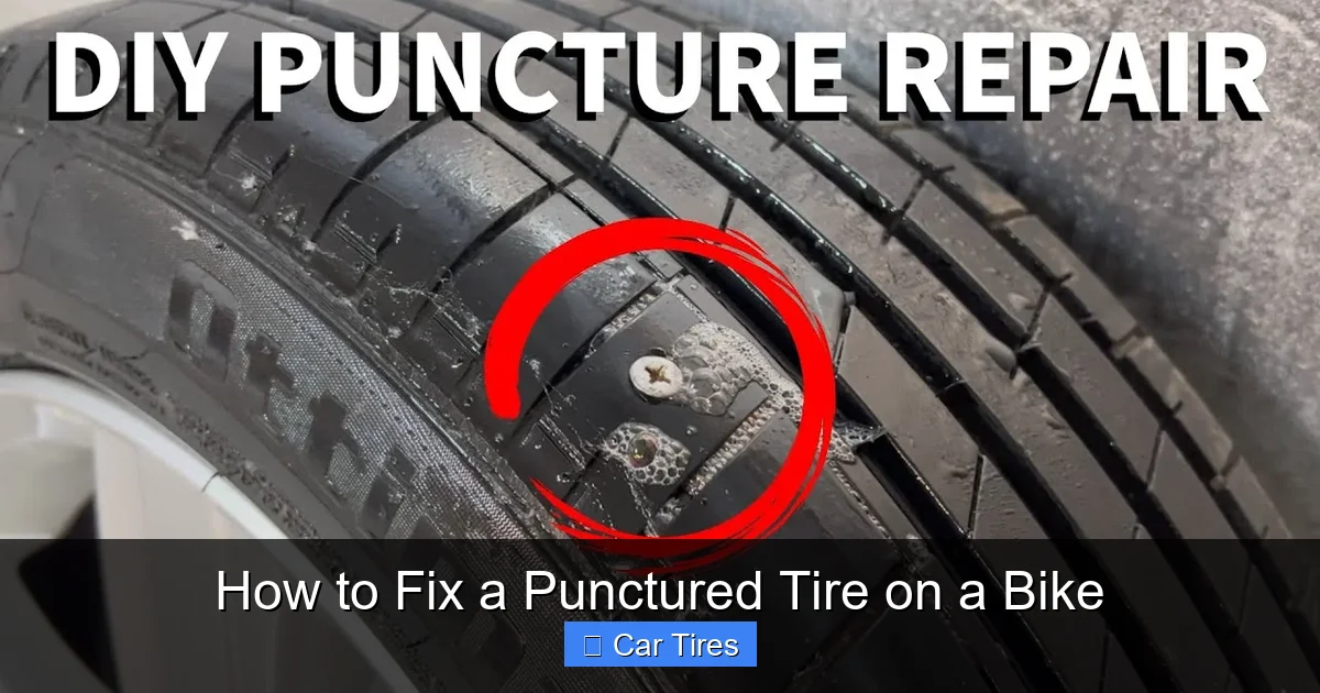 How to Fix a Punctured Tire on a Bike