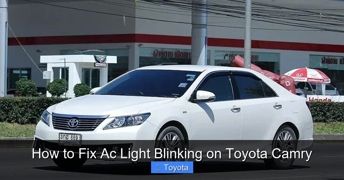 How to Fix Ac Light Blinking on Toyota Camry