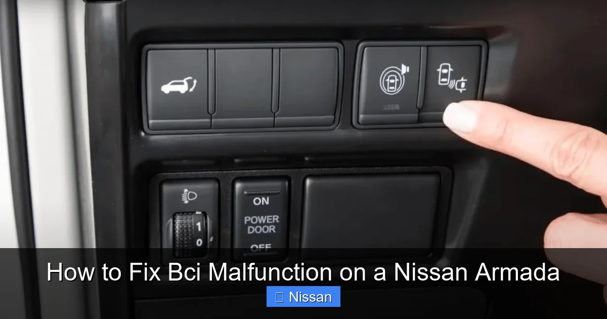 How to Fix Bci Malfunction on a Nissan Armada
