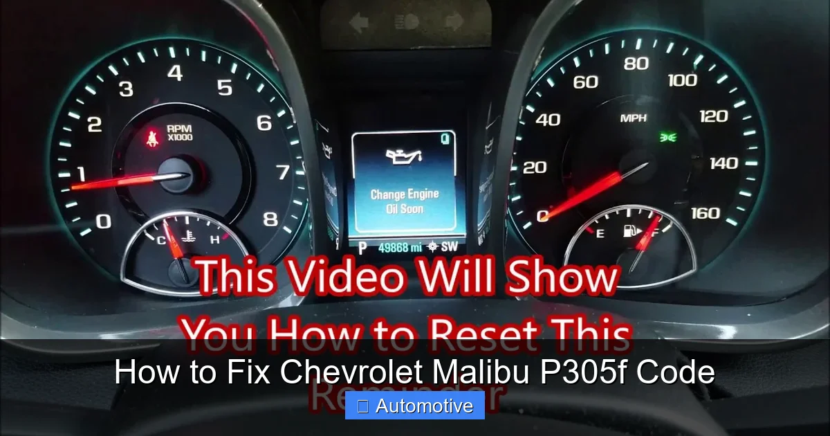 How to Fix Chevrolet Malibu P305f Code