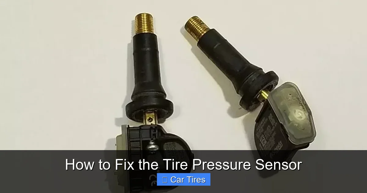How to Fix the Tire Pressure Sensor
