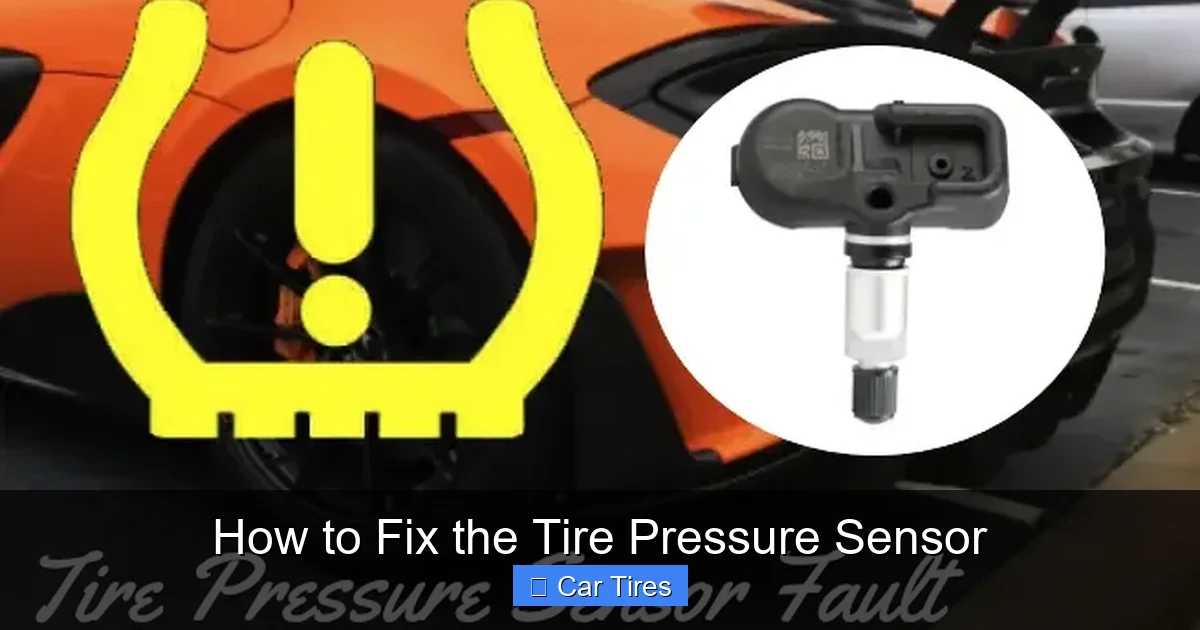 How to Fix the Tire Pressure Sensor