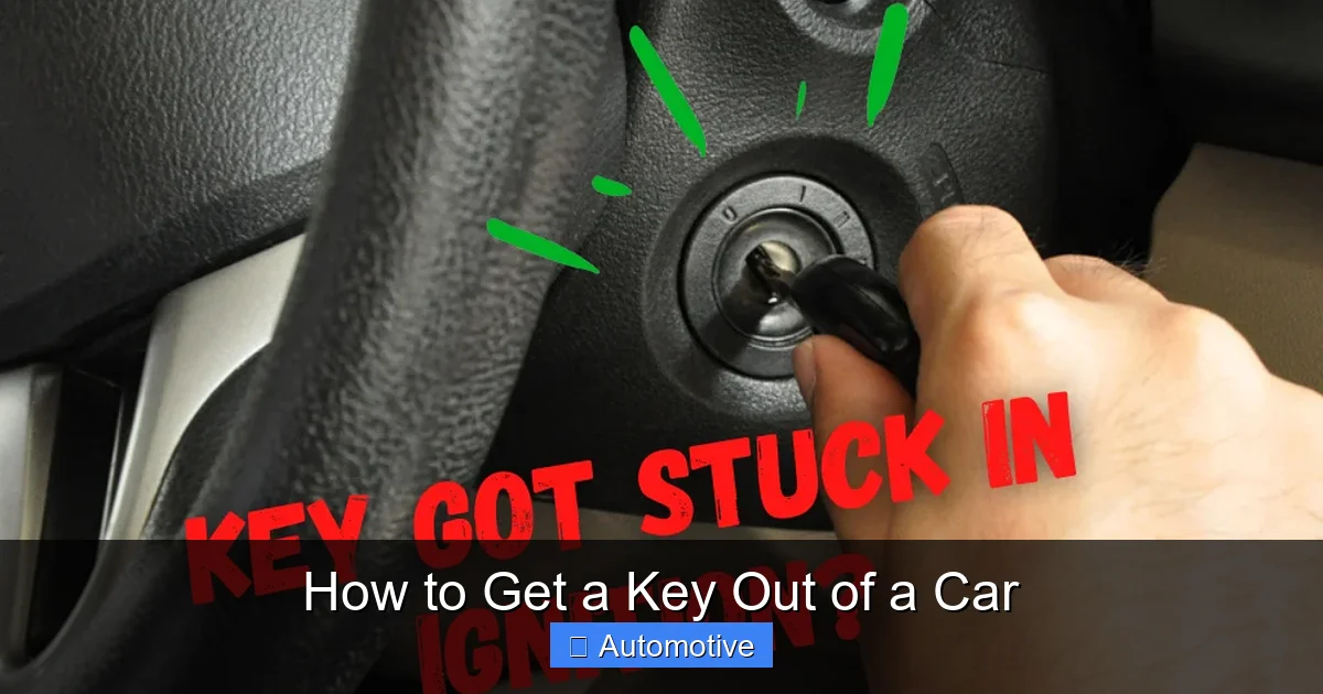 How to Get a Key Out of a Car