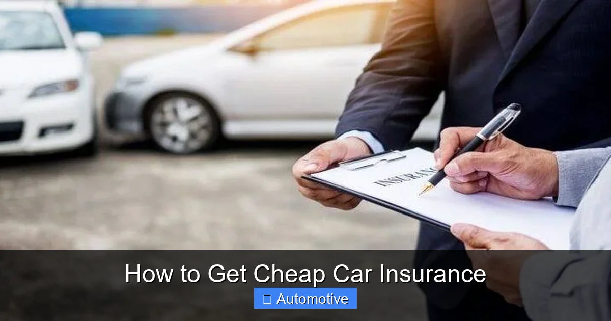 How to Get Cheap Car Insurance