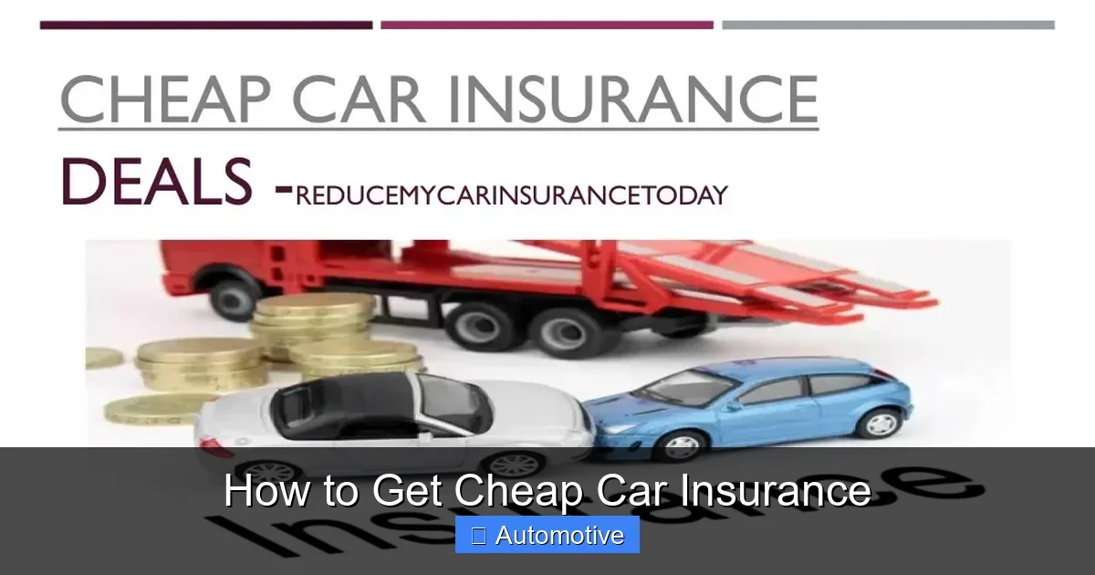 How to Get Cheap Car Insurance