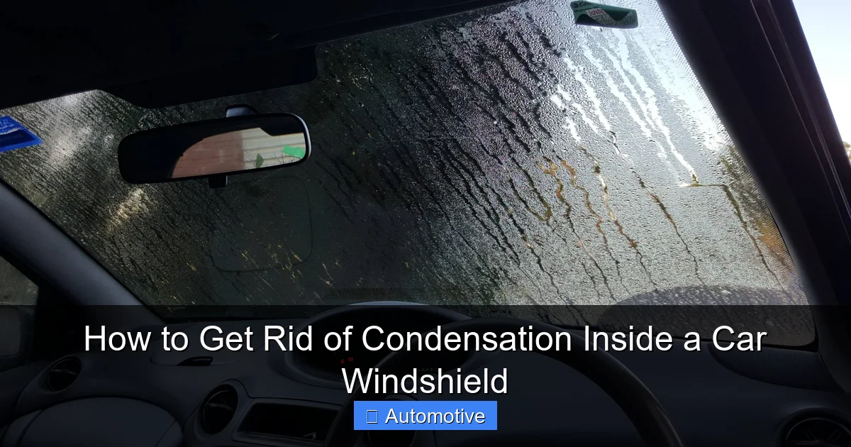 How to Get Rid of Condensation Inside a Car Windshield