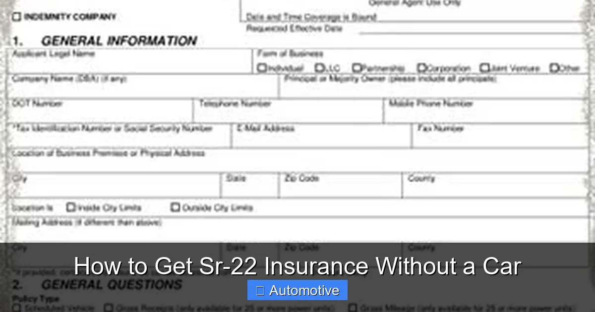 How to Get Sr-22 Insurance Without a Car