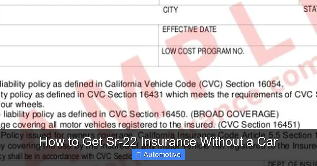 How to Get Sr-22 Insurance Without a Car