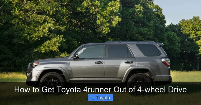 How to Get Toyota 4runner Out of 4-wheel Drive
