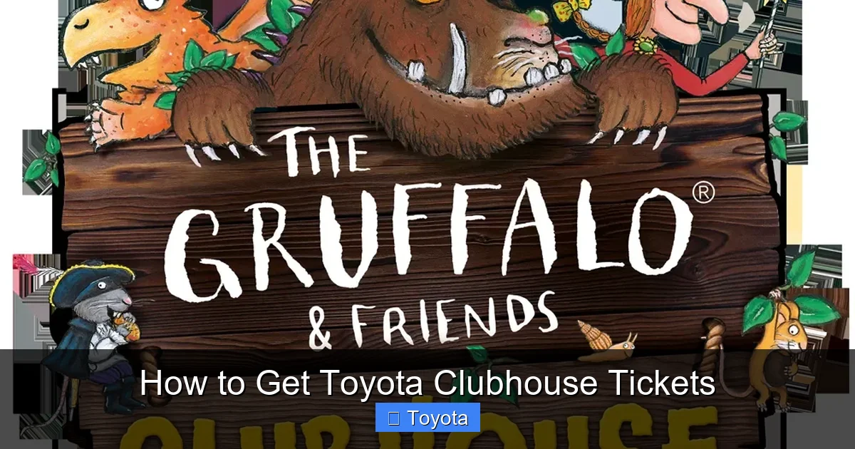 How to Get Toyota Clubhouse Tickets