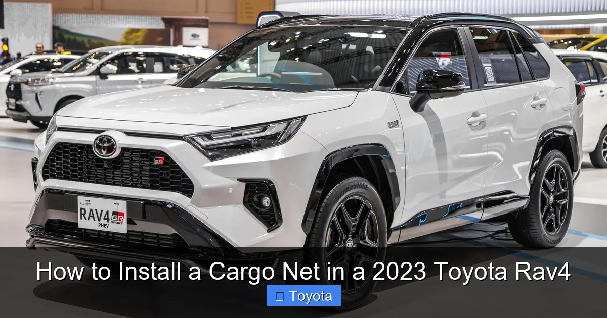 How to Install a Cargo Net in a 2023 Toyota Rav4