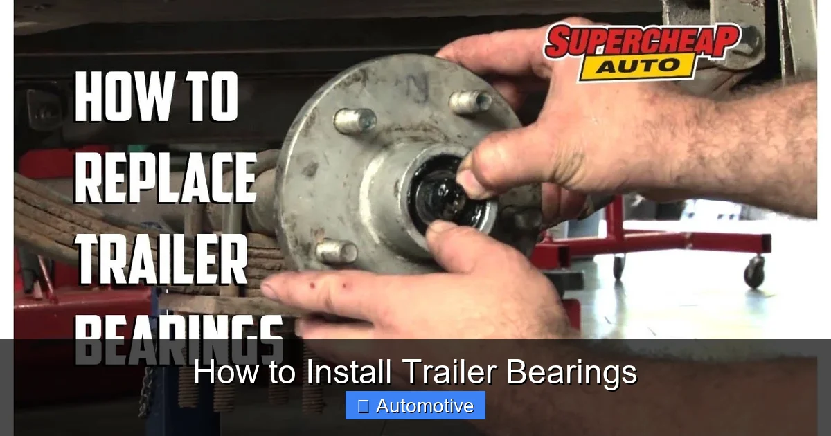 How to Install Trailer Bearings