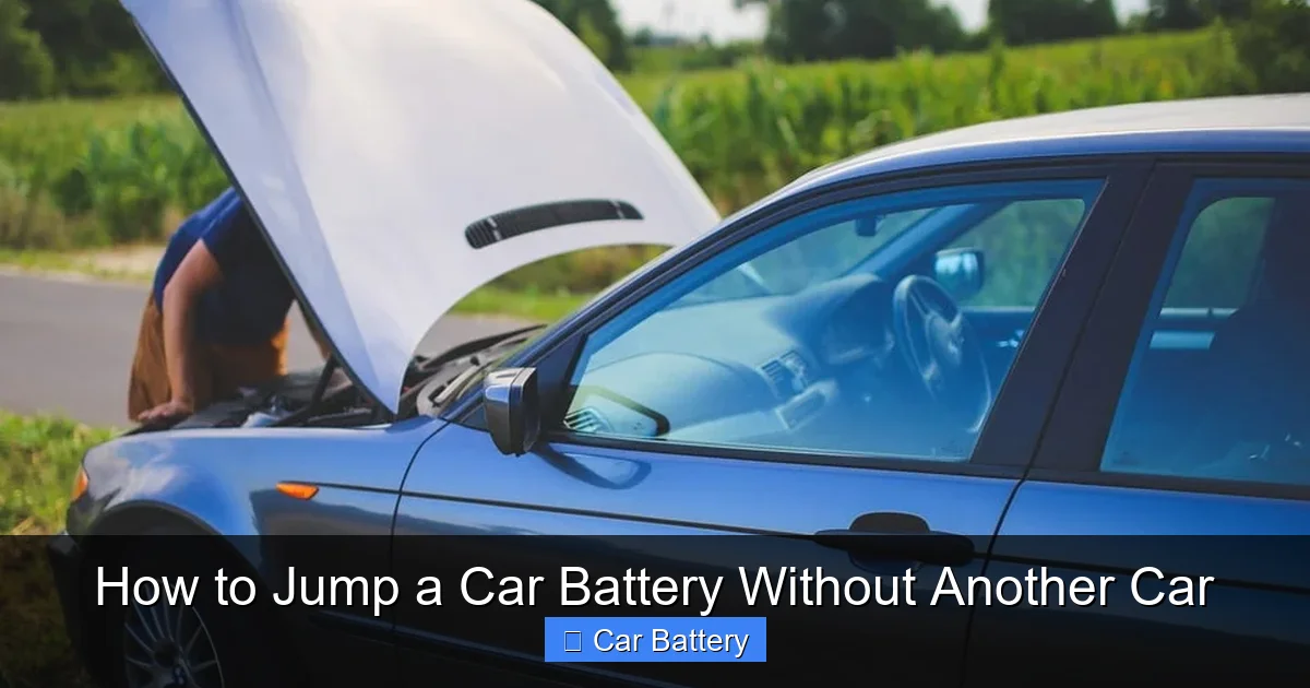 How to Jump a Car Battery Without Another Car