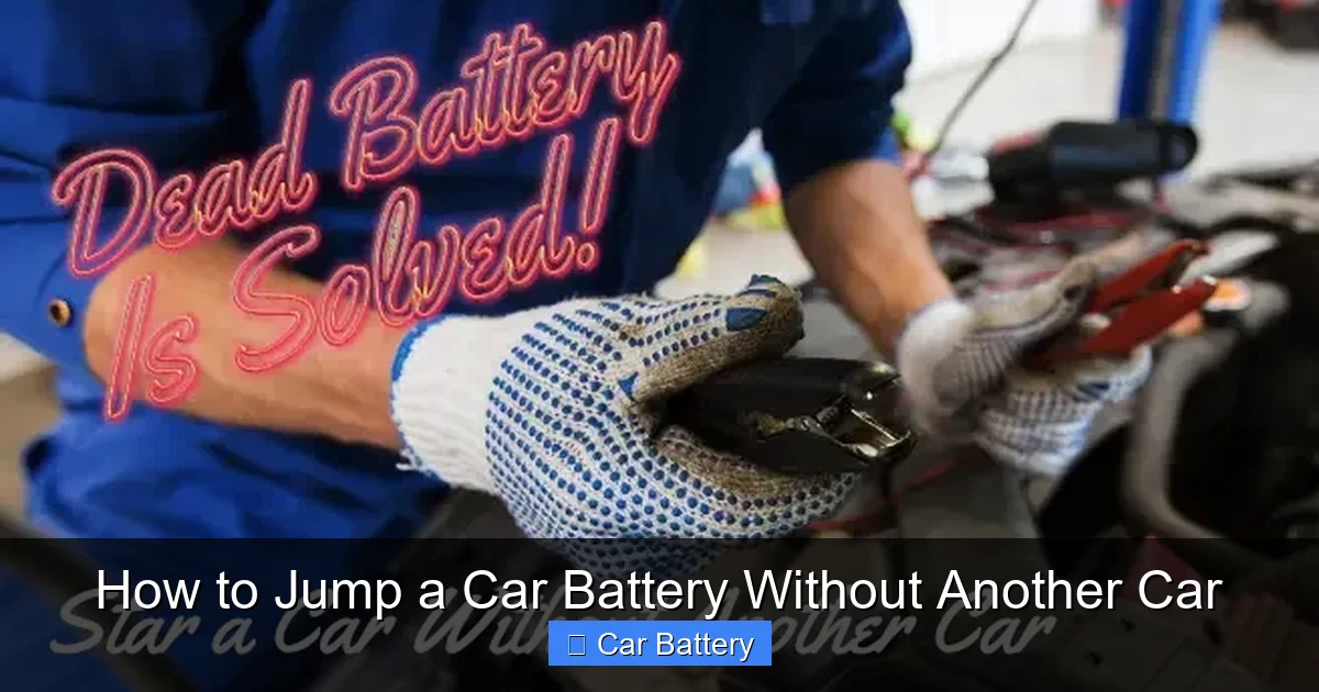 How to Jump a Car Battery Without Another Car