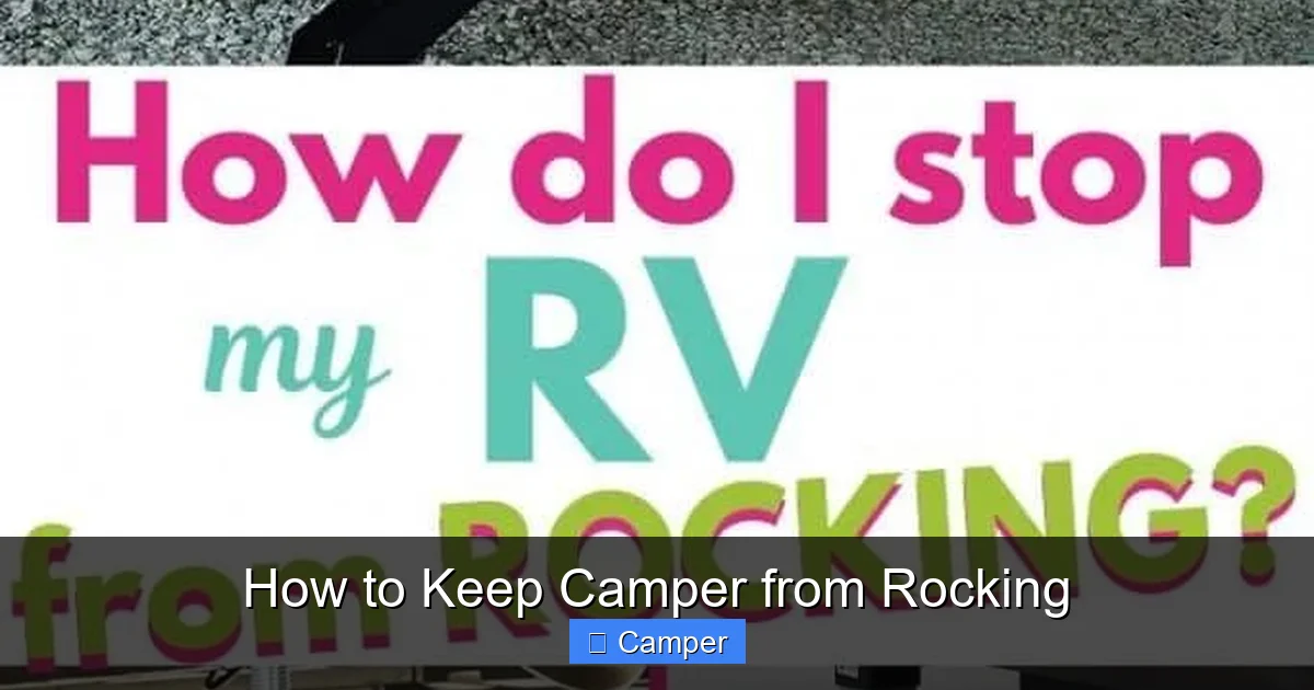 How to Keep Camper from Rocking