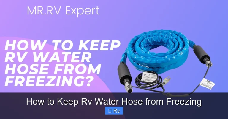 How to Keep Rv Water Hose from Freezing