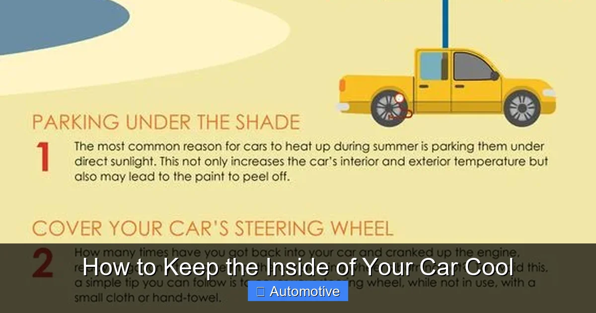 How to Keep the Inside of Your Car Cool