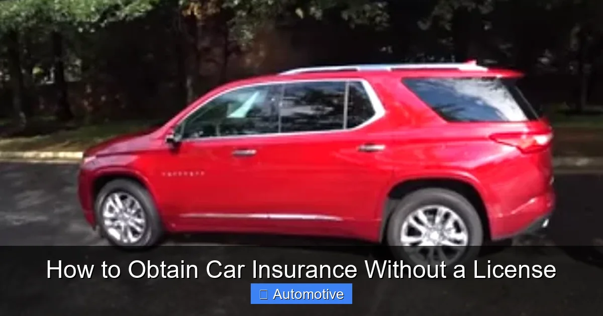 How to Obtain Car Insurance Without a License