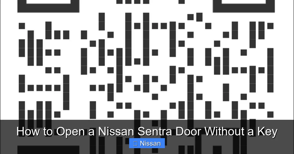 How to Open a Nissan Sentra Door Without a Key