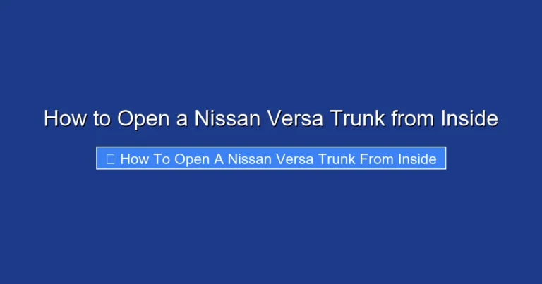 How to Open a Nissan Versa Trunk from Inside