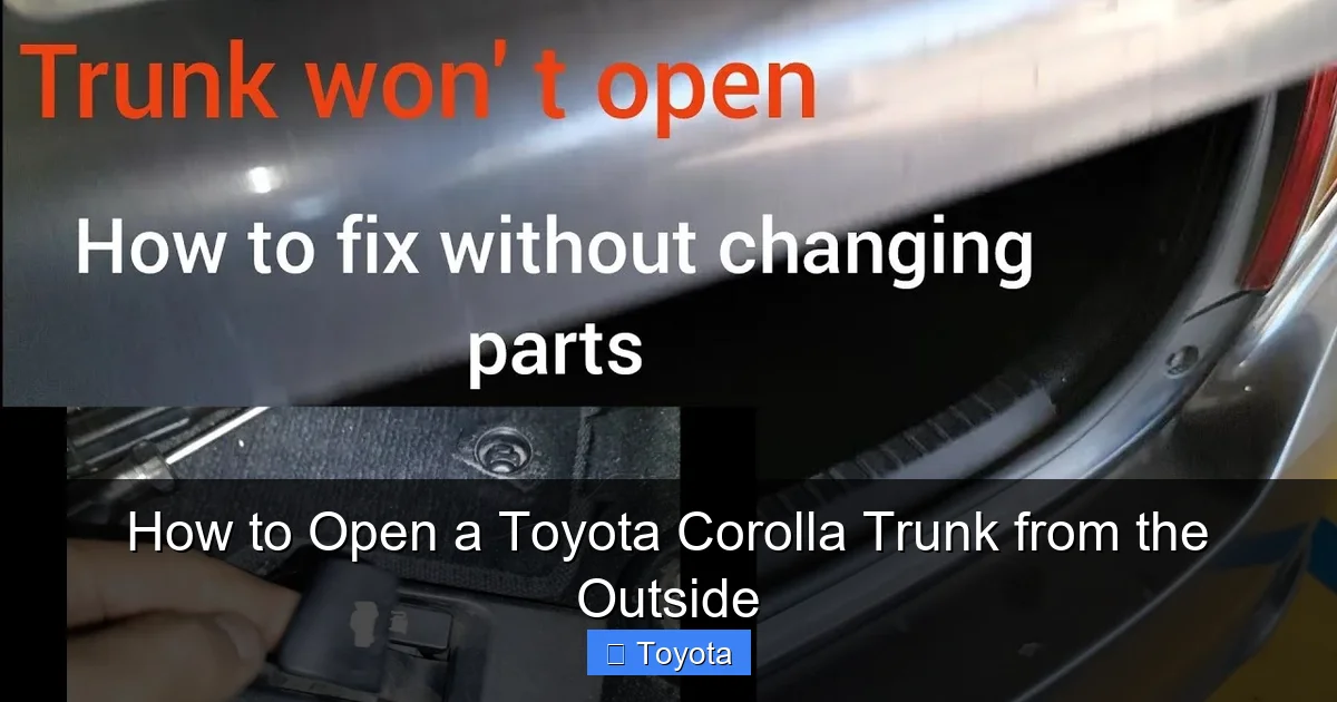 How to Open a Toyota Corolla Trunk from the Outside