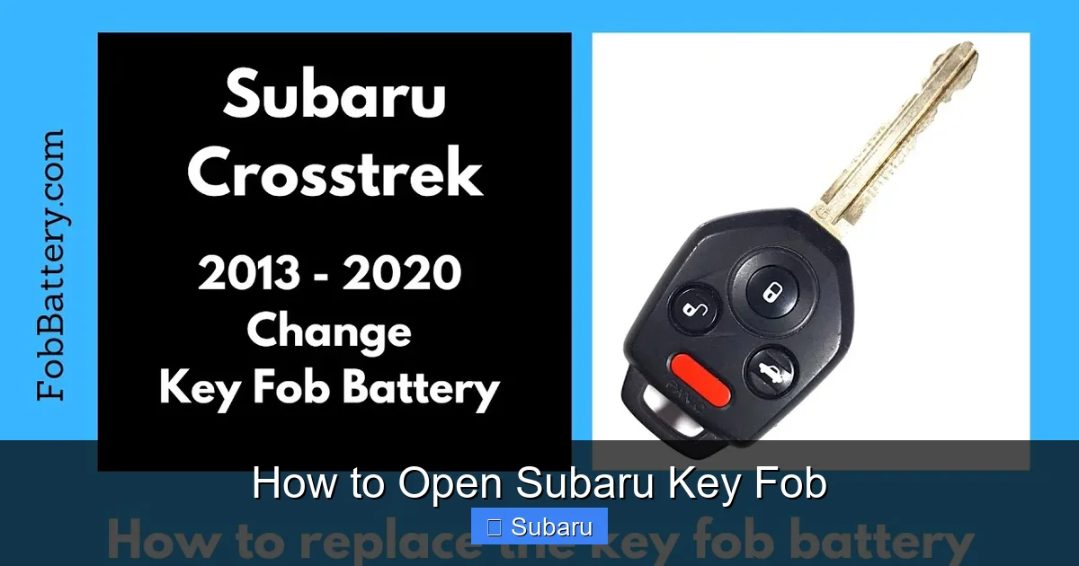 How to Open Subaru Key Fob