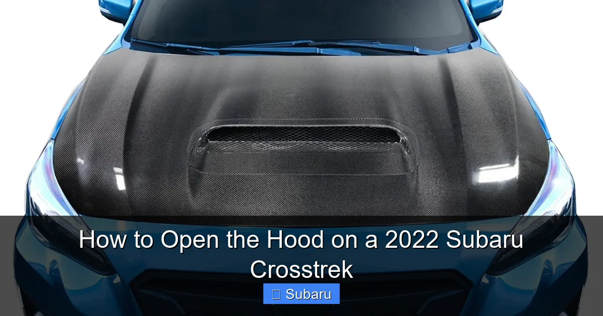 How to Open the Hood on a 2022 Subaru Crosstrek