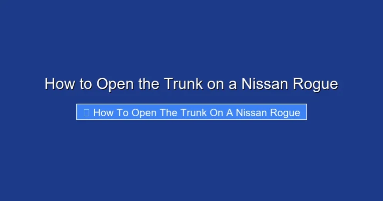 How to Open the Trunk on a Nissan Rogue