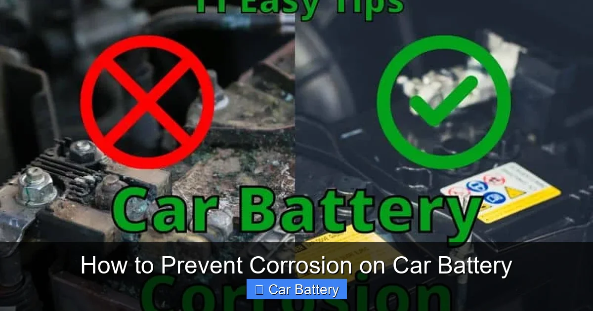 How to Prevent Corrosion on Car Battery