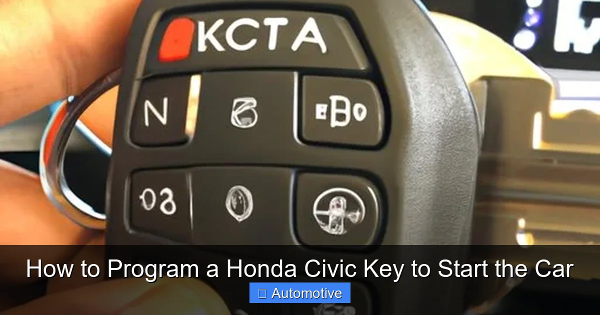 How to Program a Honda Civic Key to Start the Car