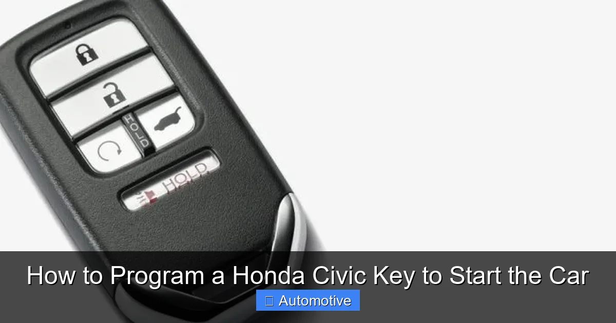 How to Program a Honda Civic Key to Start the Car