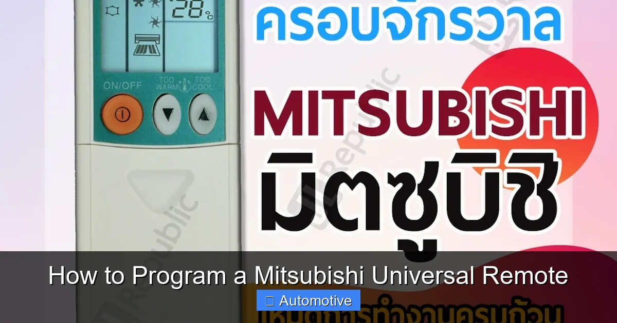 How to Program a Mitsubishi Universal Remote
