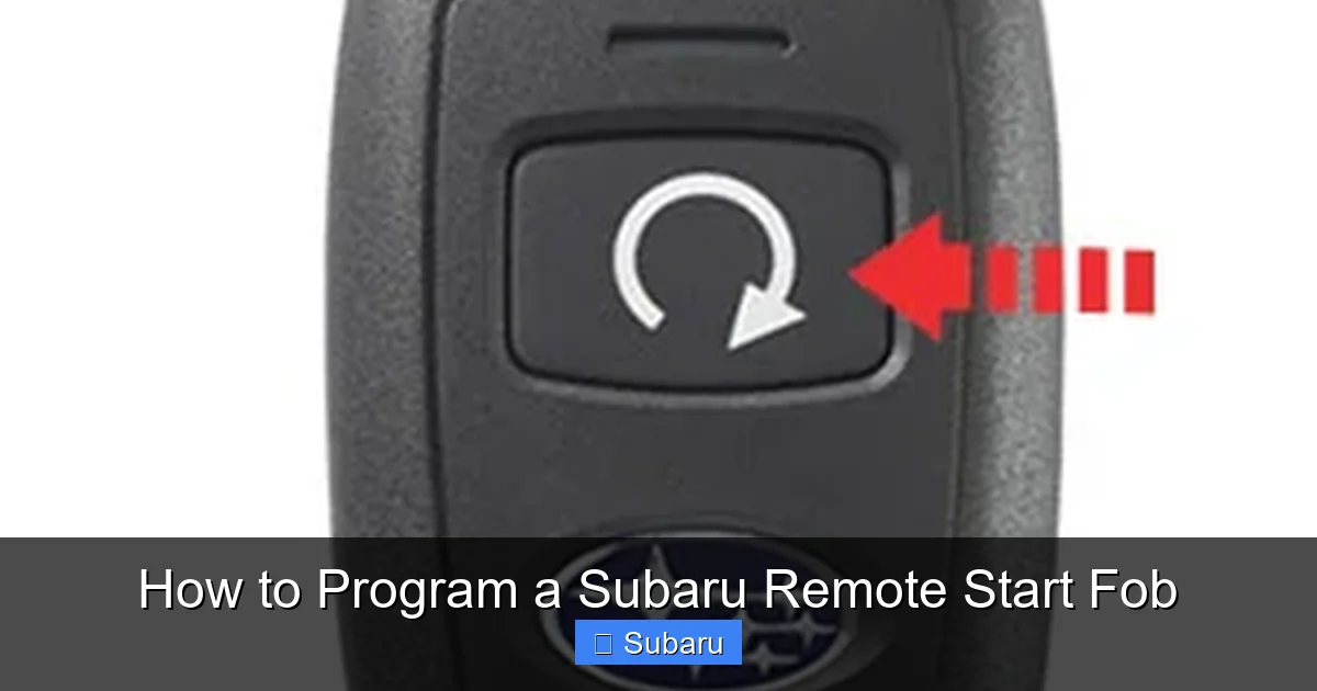 How to Program a Subaru Remote Start Fob