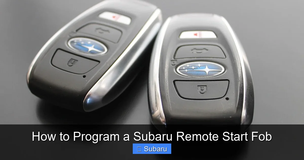 How to Program a Subaru Remote Start Fob