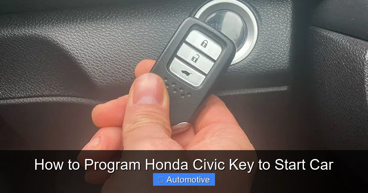 How to Program Honda Civic Key to Start Car