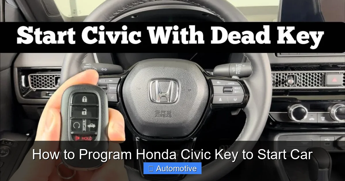 How to Program Honda Civic Key to Start Car