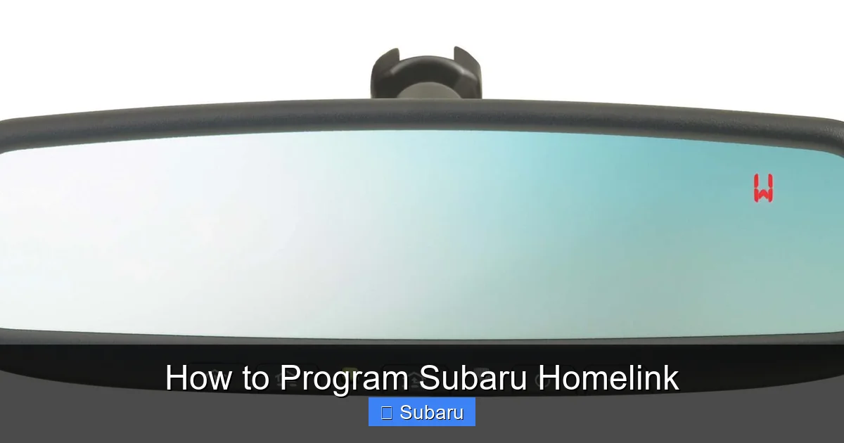 How to Program Subaru Homelink