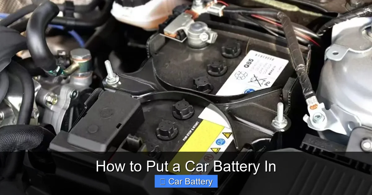 How to Put a Car Battery In