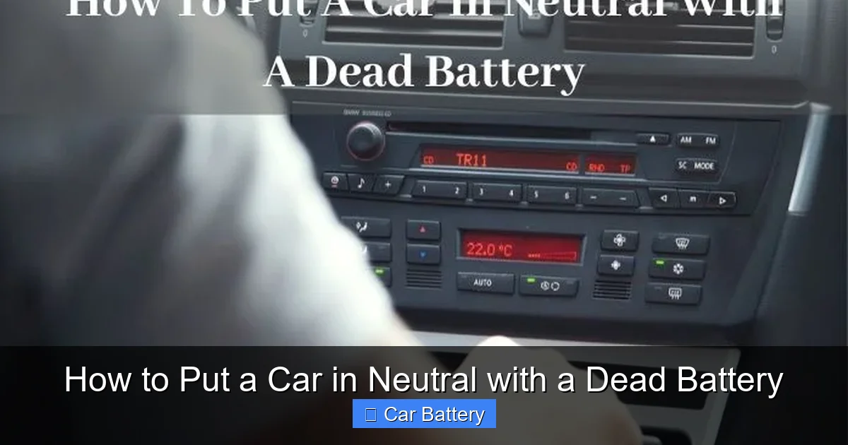 How to Put a Car in Neutral with a Dead Battery