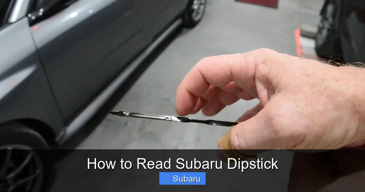 How to Read Subaru Dipstick