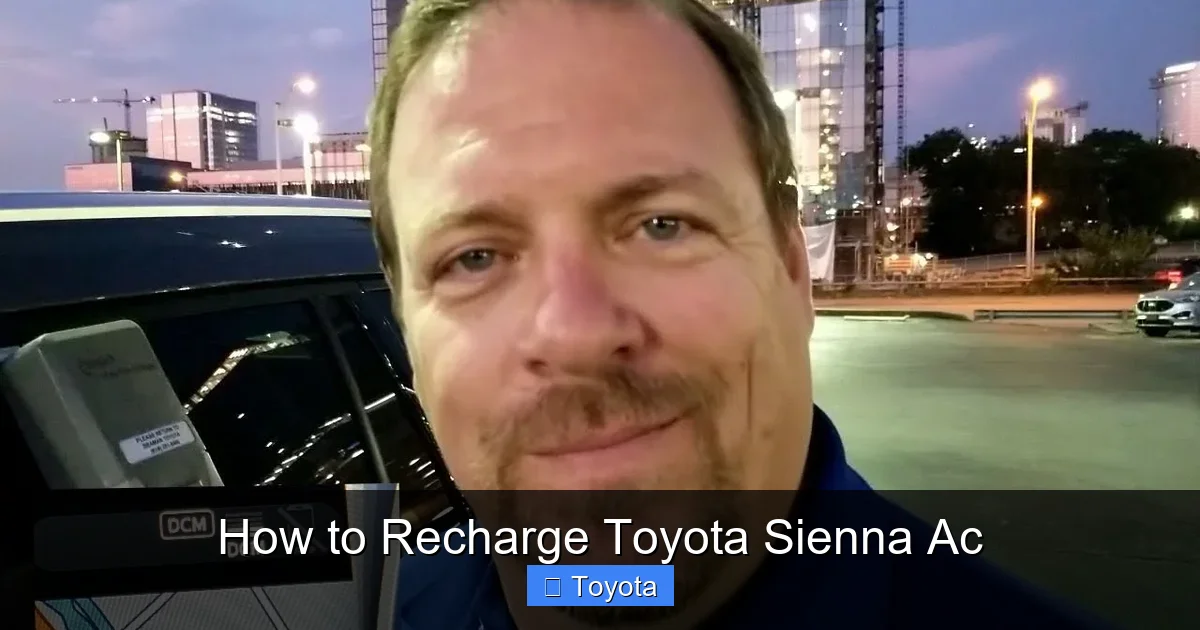 How to Recharge Toyota Sienna Ac