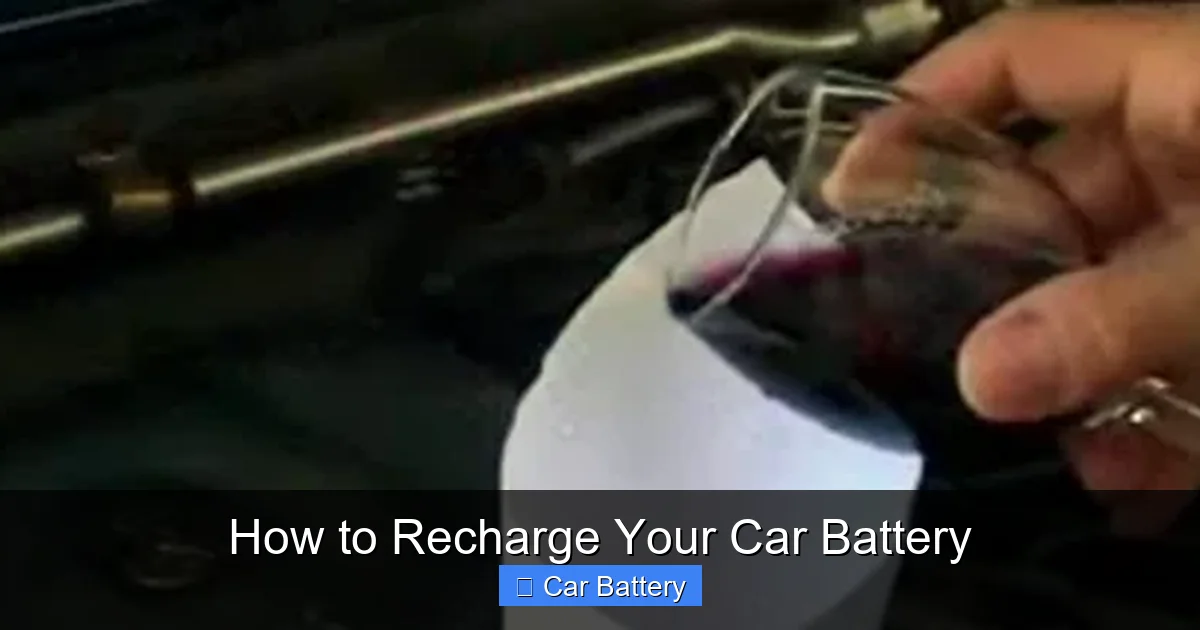 How to Recharge Your Car Battery