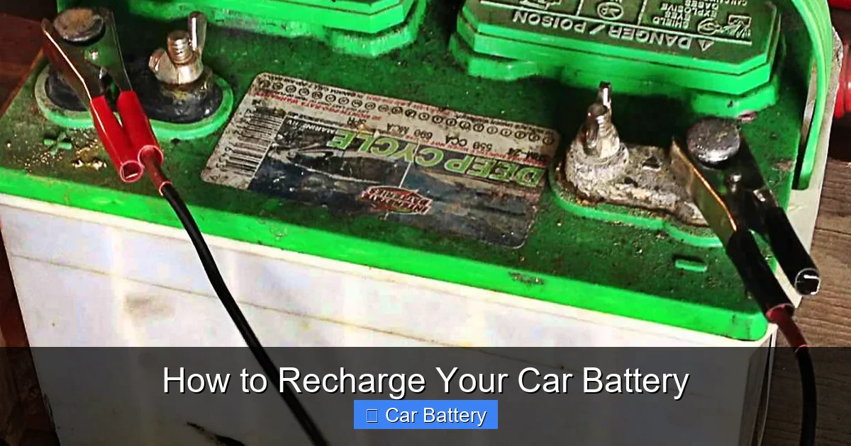 How to Recharge Your Car Battery