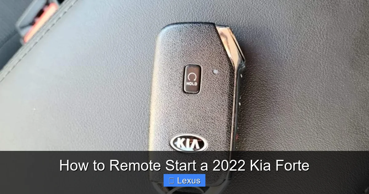 How to Remote Start a 2022 Kia Forte