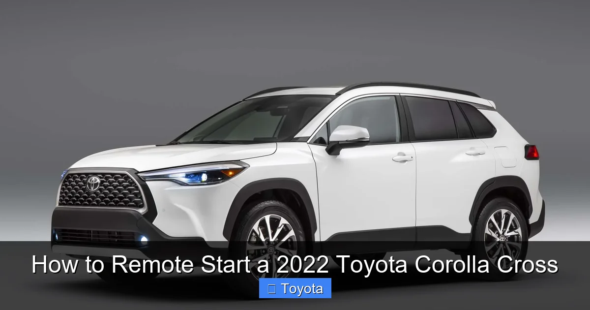 How to Remote Start a 2022 Toyota Corolla Cross