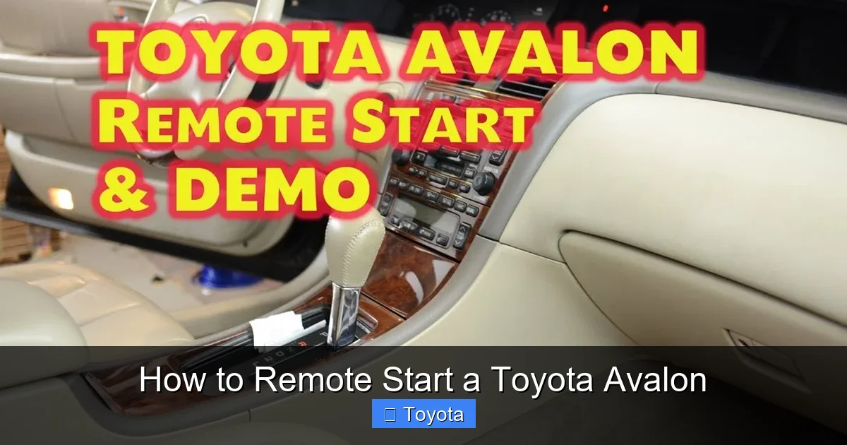 How to Remote Start a Toyota Avalon