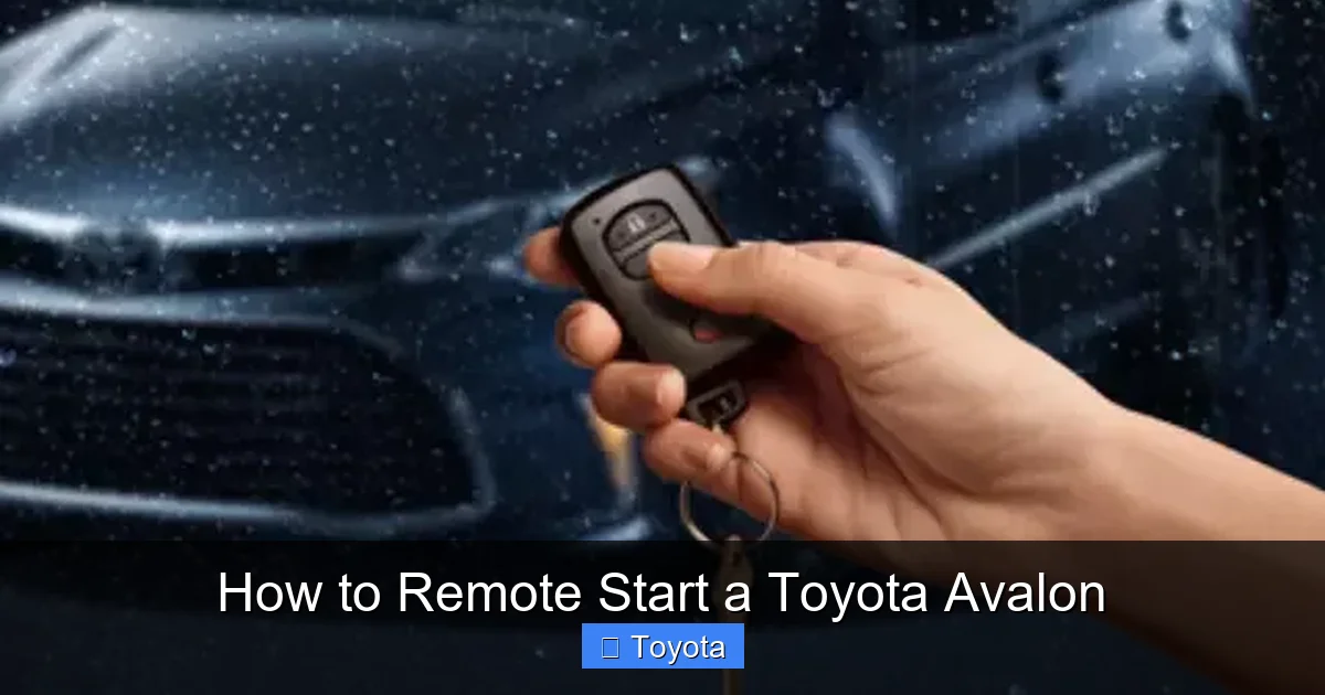 How to Remote Start a Toyota Avalon