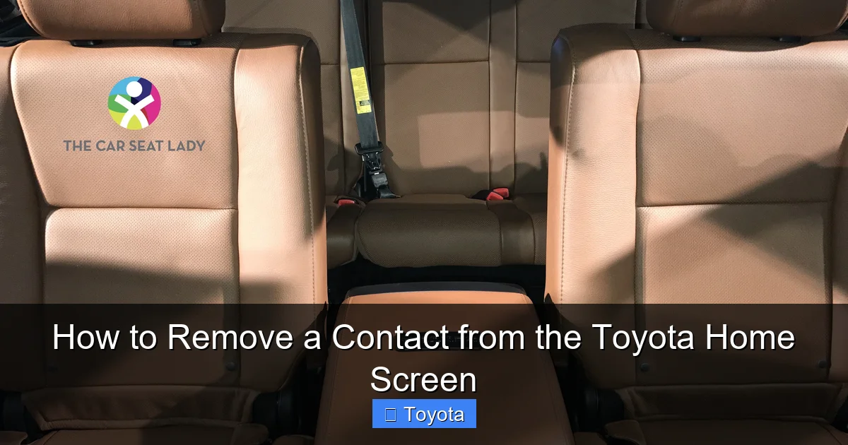 How to Remove a Contact from the Toyota Home Screen