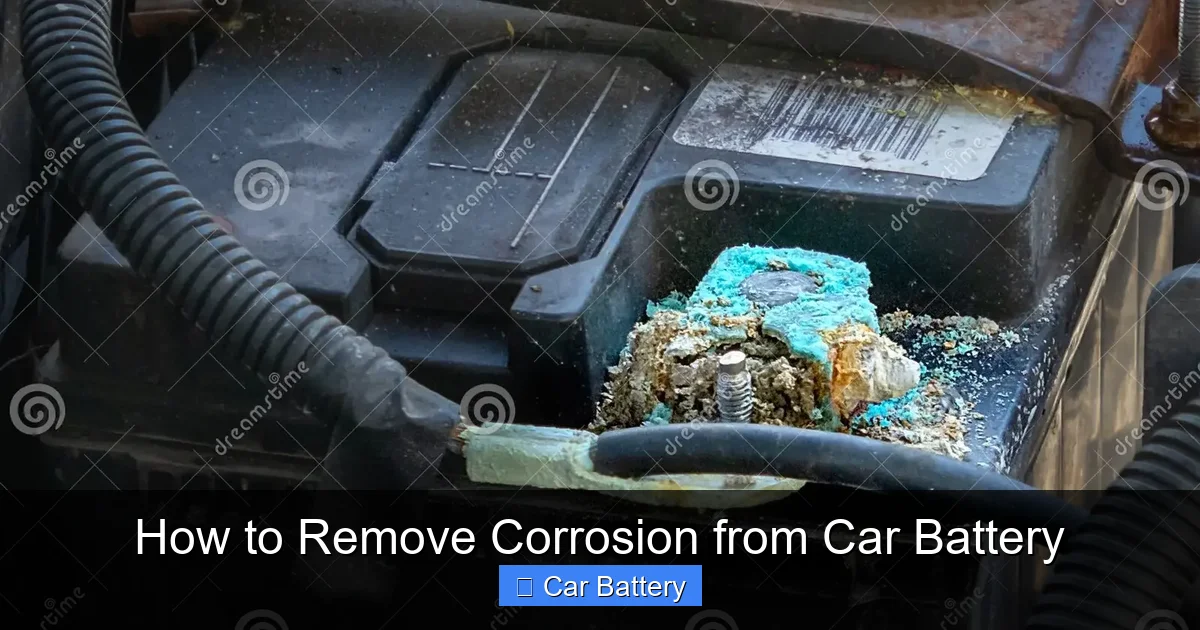 How to Remove Corrosion from Car Battery
