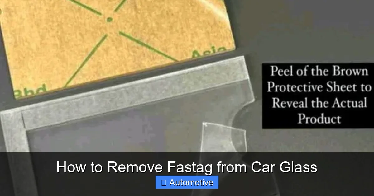 How to Remove Fastag from Car Glass